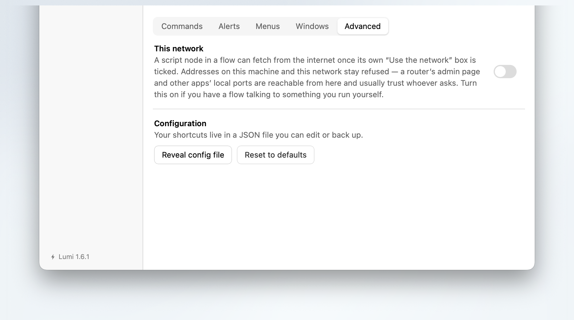 General → Advanced: the network switch for flows, and the configuration file with Reveal in Finder and Reset to defaults